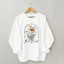 Bee Kind Sweatshirt mit Blumendruck