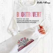 Booktrovert Définition Funny Book Lover Sweatshirt