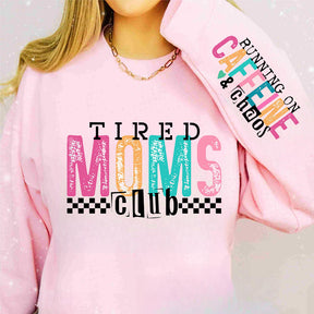 Sweat-shirt Fatigué Mama Club Funny Mom