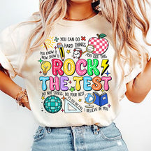 Rock The Test Ne stressez pas, faites simplement de votre mieux T-shirt