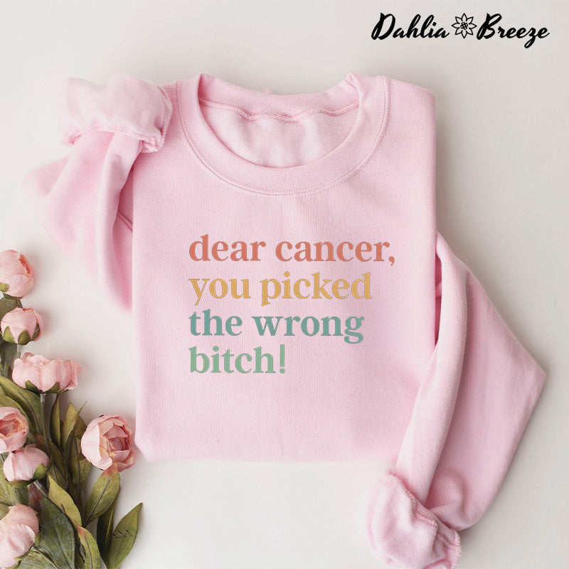 Cher Cancer, vous avez choisi le mauvais sweat-shirt de chienne