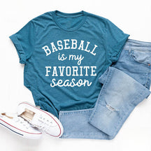 Le baseball est ma saison préférée - T-shirt imprimé avec lettres