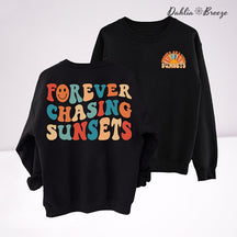 Sweat-shirt à col rond Forever Chasing Sunsets