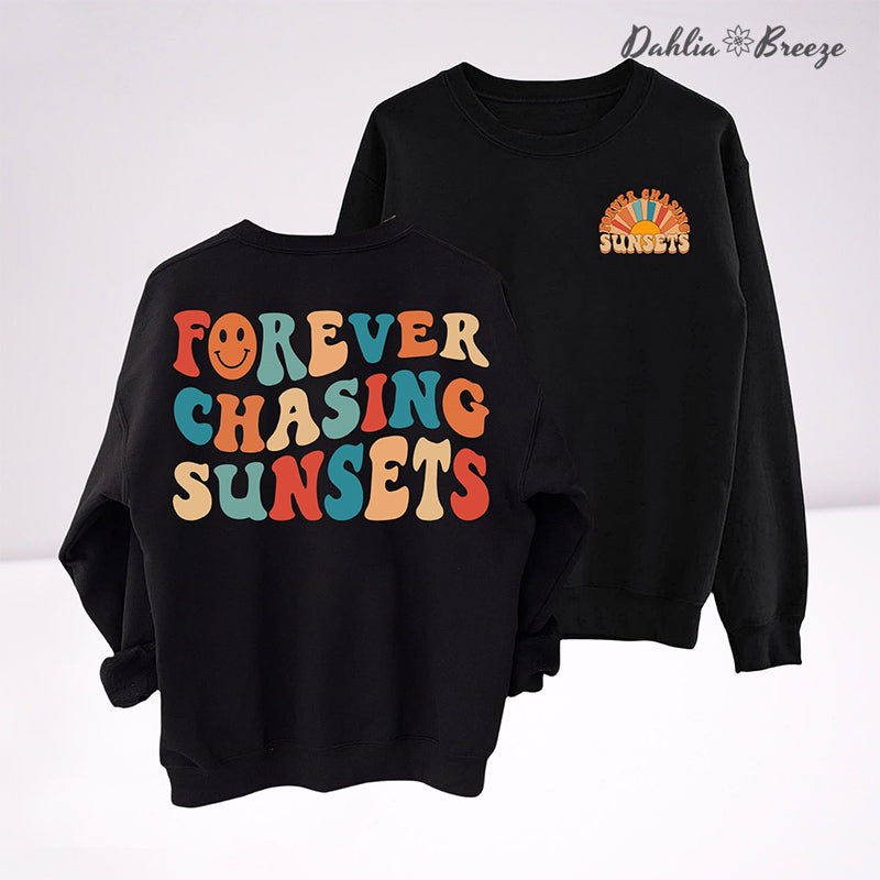 Sweat-shirt à col rond Forever Chasing Sunsets