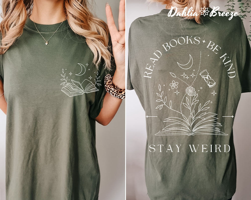 T-shirt Lire des livres Be Kind Stay Weird