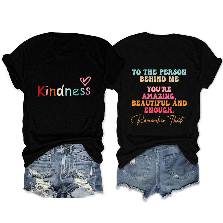 T-shirt Gentillesse envers la personne derrière moi