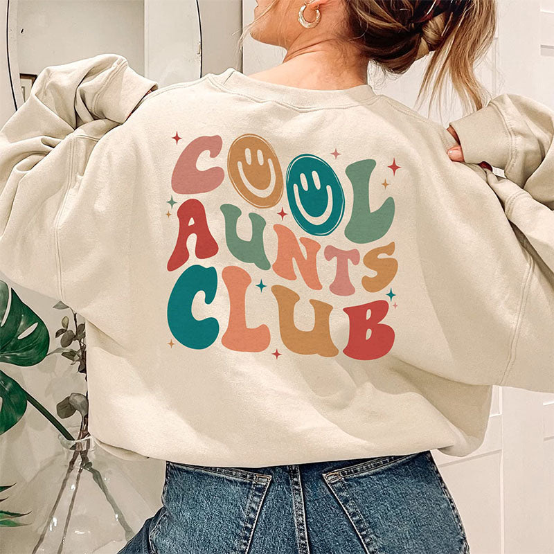 Cool Aunts Club Sweat-shirt Sourire drôle
