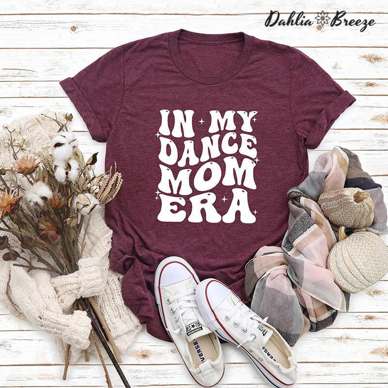 T-shirt Dans ma danse maman Era