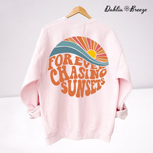 Sweat-shirt à col rond Forever Chasing Sunsets