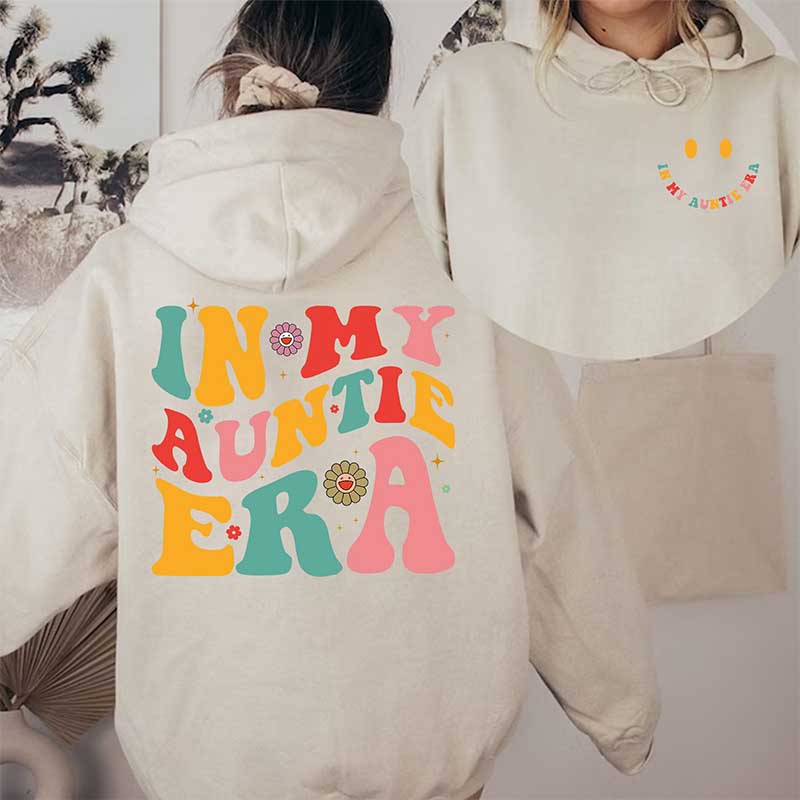 In My Auntie Era Hoodie