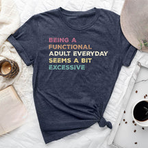 Être un t-shirt adulte fonctionnel