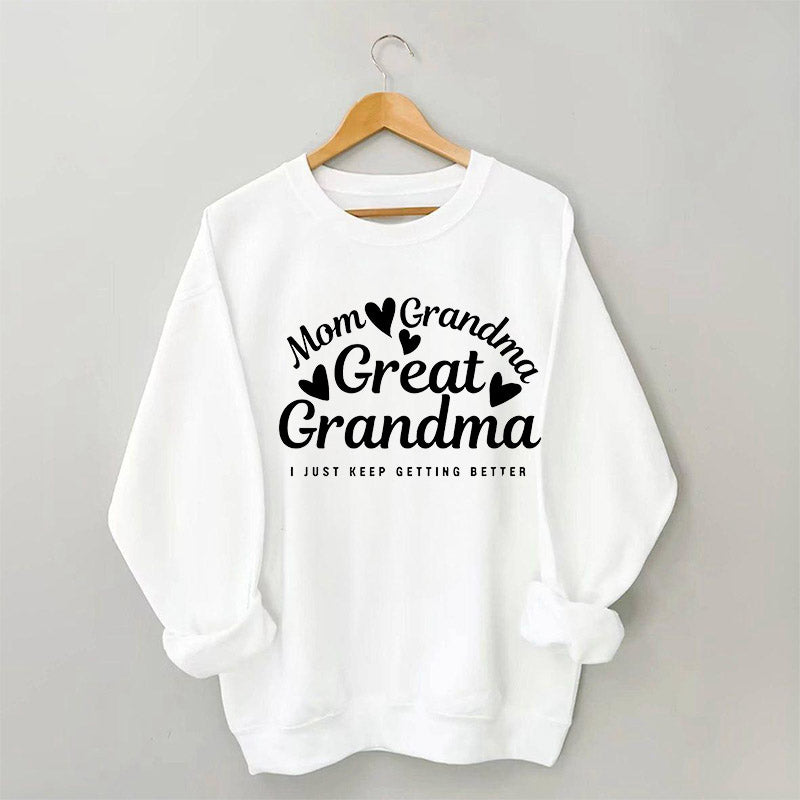 Mama Oma Urgroßmutter Sweatshirt