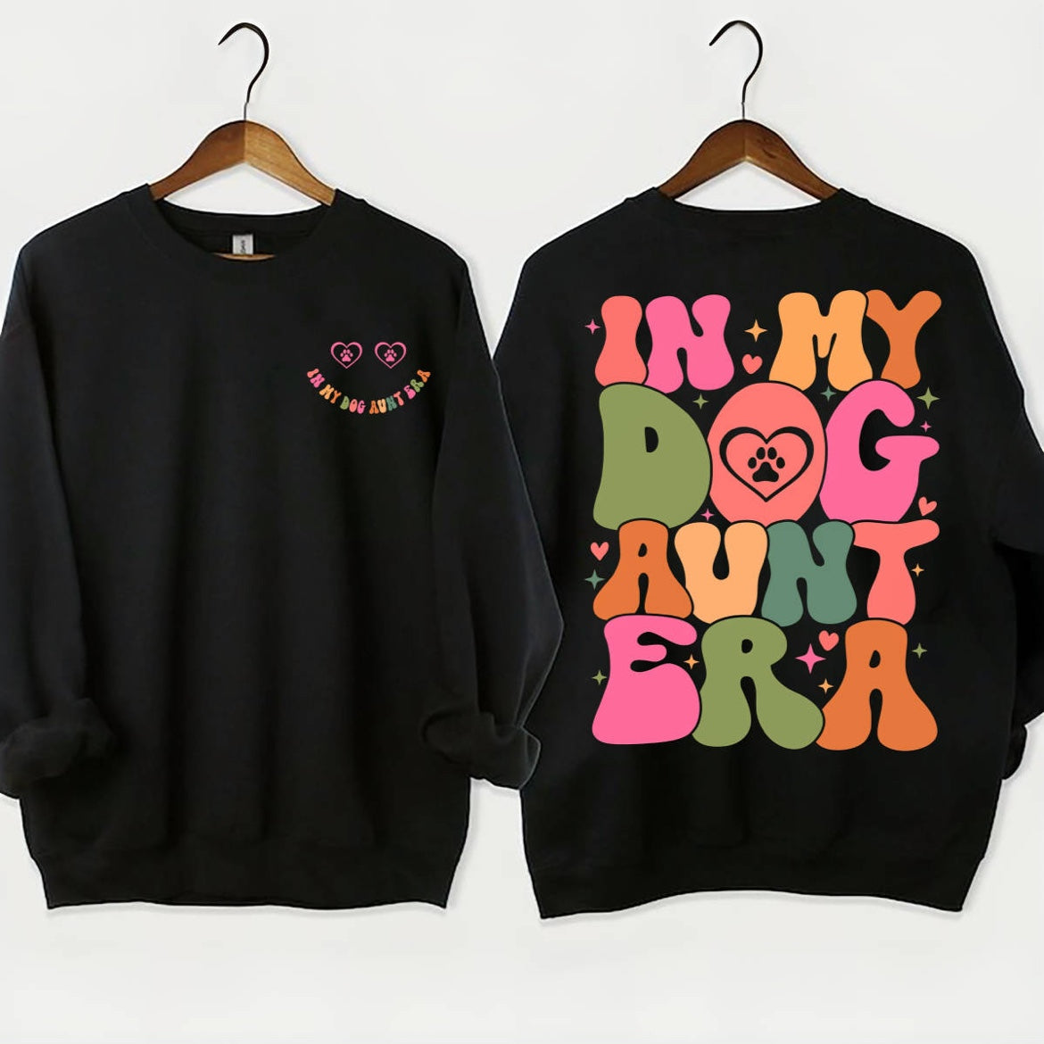 Sweat-shirt In My Dog Aunt Era