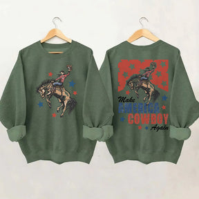 Rendre l'Amérique Cowboy à nouveau sweat-shirt