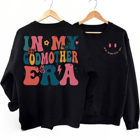 Retro In My Godmother Era Sweatshirt