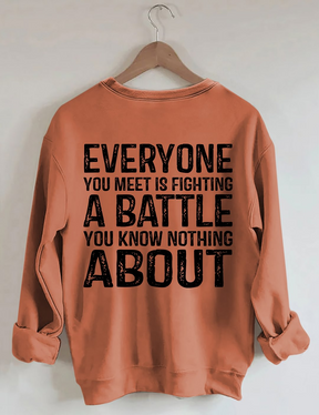 Tous ceux que vous rencontrez combattent un sweat-shirt de combat