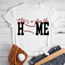 Il n’y a pas d’endroit comme la maison T-shirt de baseball