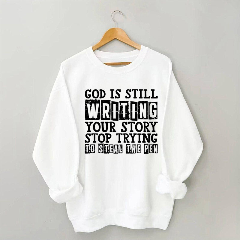 Schreiben Sie Ihre Geschichte Sweatshirt