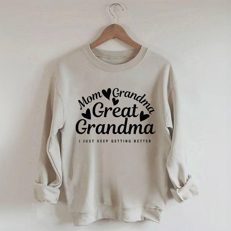 Mama Oma Urgroßmutter Sweatshirt