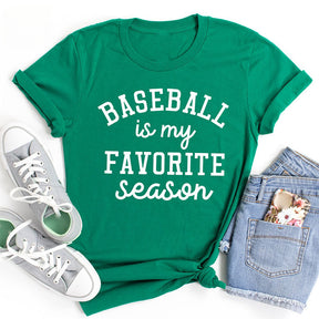 Le baseball est ma saison préférée - T-shirt imprimé avec lettres