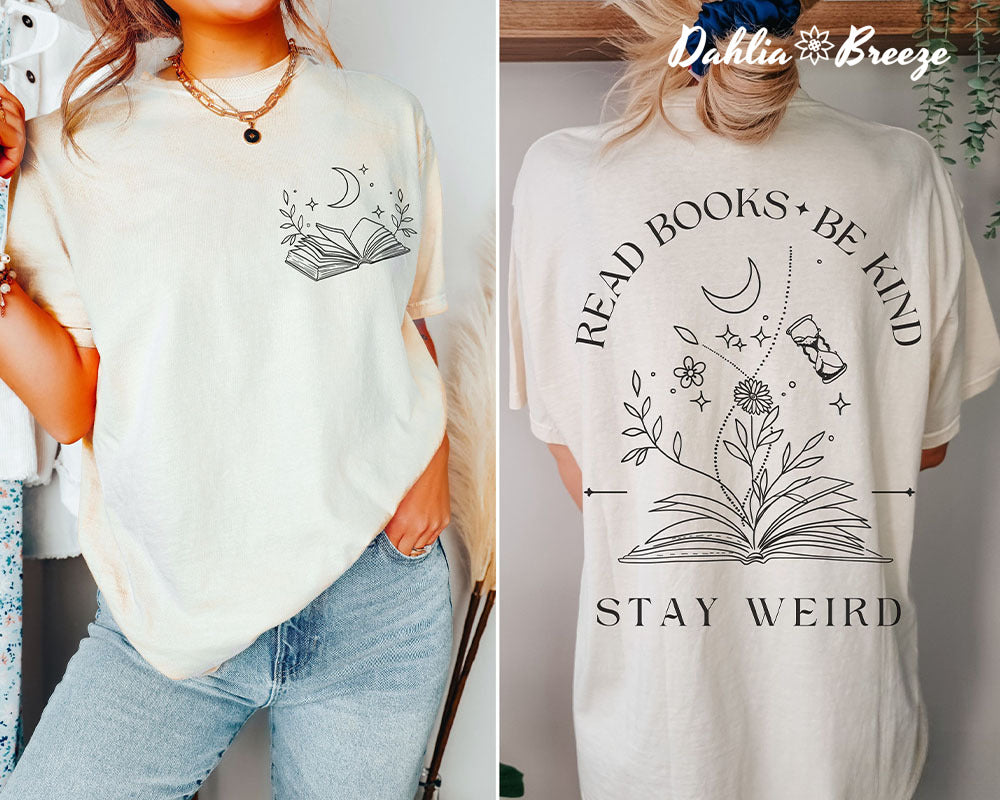 Read Books Be Kind Stay Weird T-shirt