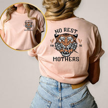 Pas de repos pour les mères T-shirt