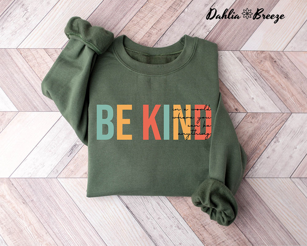Be Kind Positive Cute Teacher Sweatshirt