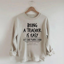 Être enseignant est facile, c'est comme faire du vélo Sweatshirt