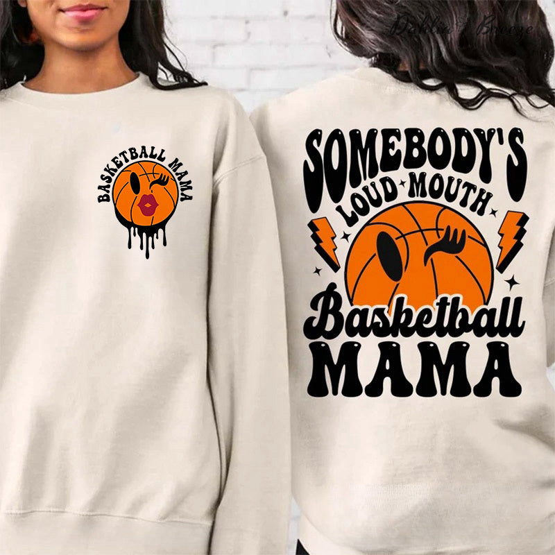 Sweat-shirt maman de basket-ball à grande gueule de quelqu'un