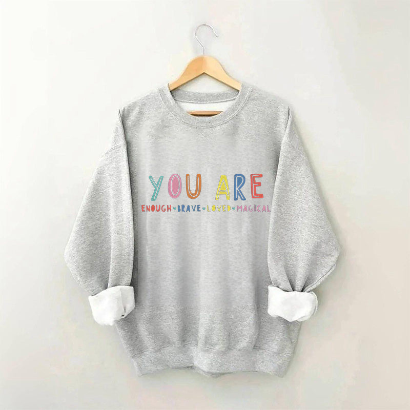 Du bist genug Sweatshirt