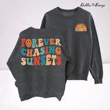 Sweat-shirt à col rond Forever Chasing Sunsets