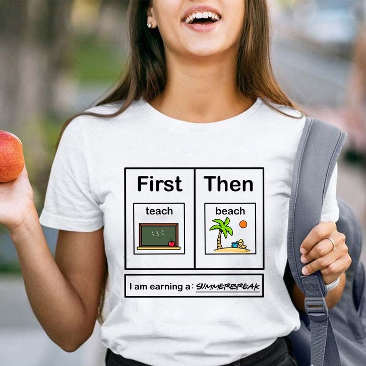 I Am Earning A Summer Break Teacher T-shirt