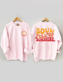 Sweat-shirt Soul Full Of Sunshine