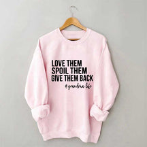 Aimez-les, gâtez-les, rendez-leur le sweat-shirt