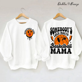 Sweat-shirt maman de basket-ball à grande gueule de quelqu'un