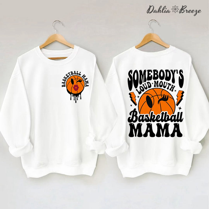 Sweat-shirt maman de basket-ball à grande gueule de quelqu'un