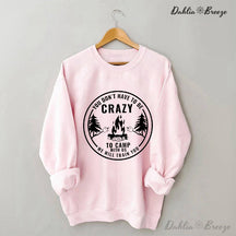 Sweat-shirt drôle à col rond Crazy Camping