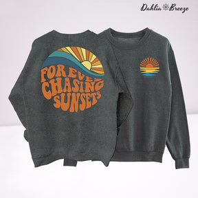 Sweat-shirt esthétique Forever Chasing Sunsets Beach