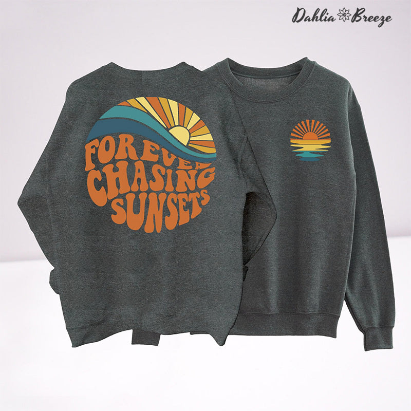 Sweat-shirt esthétique Forever Chasing Sunsets Beach