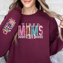 Sweat-shirt Fatigué Mama Club Funny Mom