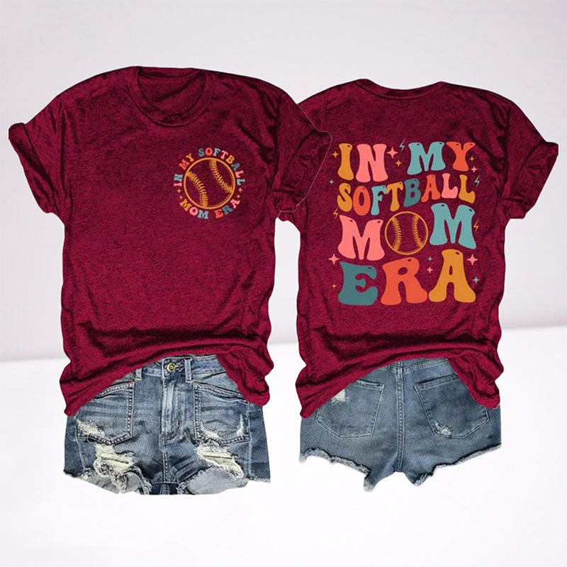 Dans mon T-shirt Softball Mom Era