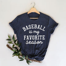 Le baseball est ma saison préférée - T-shirt imprimé avec lettres