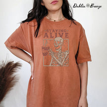 Staying Alive Funny Skeleton Coffee T-shirt