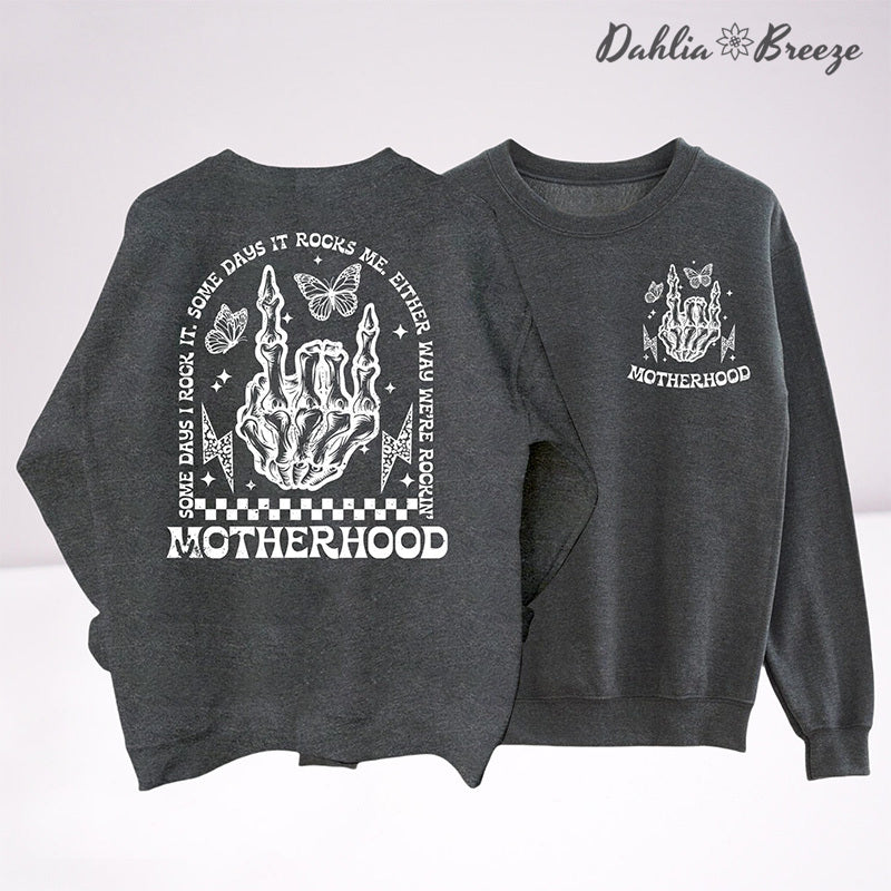 Maternité Certains jours, je le berce certains jours Sweat-shirt