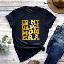 T-shirt Dans ma danse maman Era