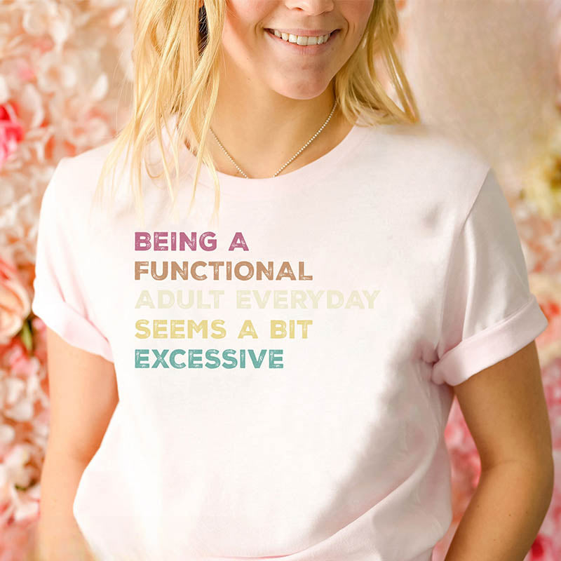 Être un t-shirt adulte fonctionnel