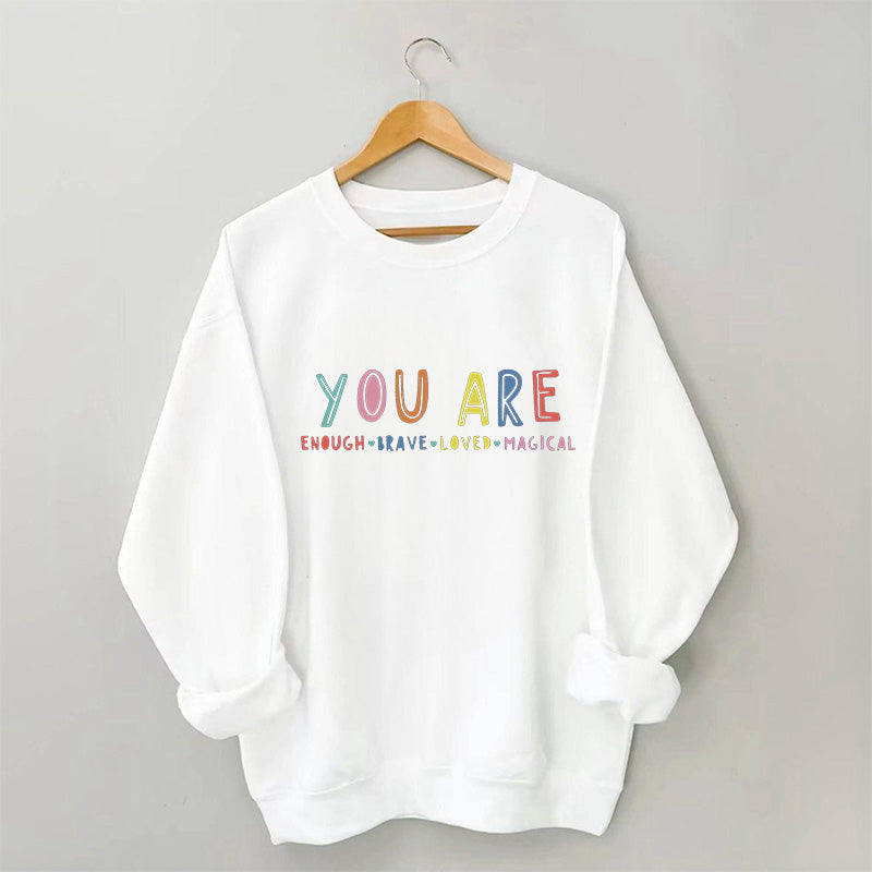 Du bist genug Sweatshirt