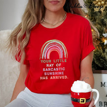 Votre petit rayon de soleil sarcastique est arrivé T-shirt