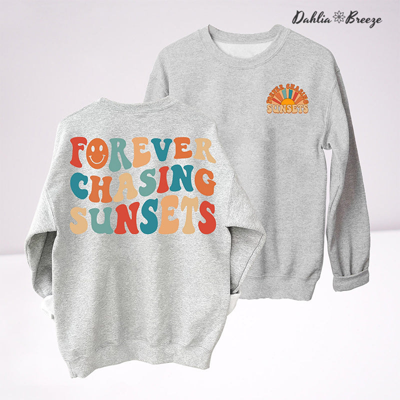 Sweat-shirt à col rond Forever Chasing Sunsets