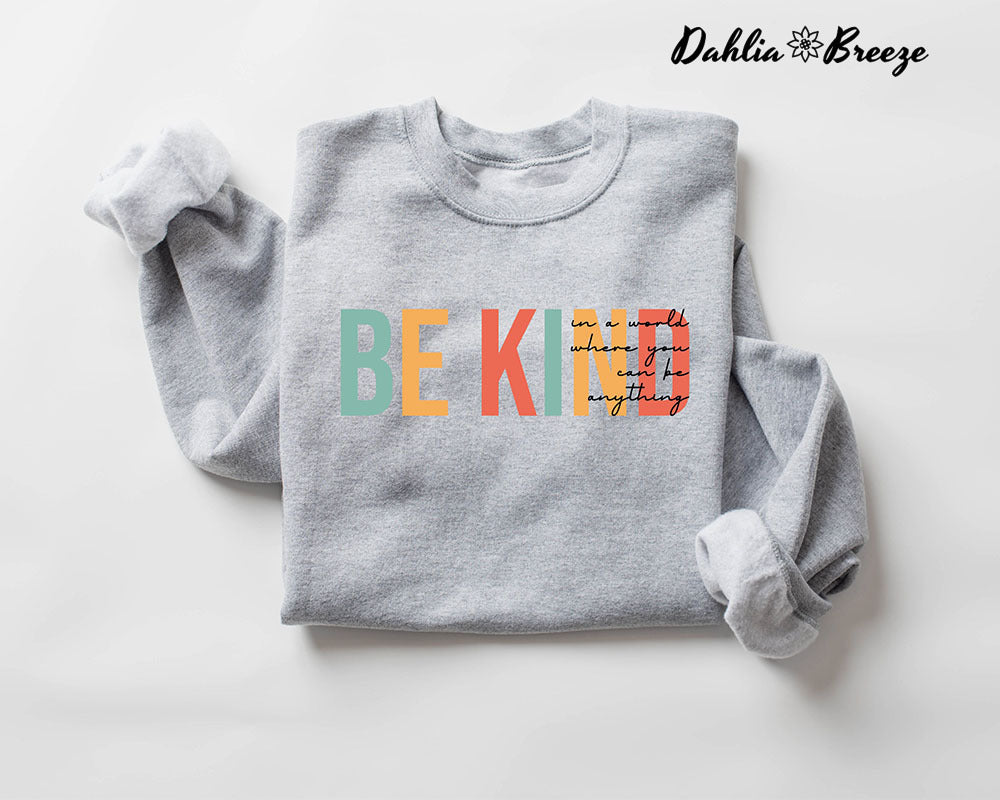 Soyez gentil et positif, sweat-shirt mignon pour professeur